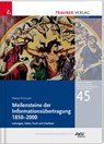 Meilensteine der Informationsübertragung 1850-2000 - Franz Pichler - 9783991514466