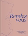 Rendez-Vous - Veronique Abpurg ; Agnes Husslein-Arco ; Rolf H. Johannsen - 9783991530121