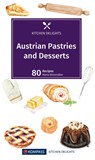 Austrian Pastries and Desserts - Maria Wiesmüller - 9783991540496