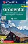 KOMPASS Wanderführer Grödental, Villnößtal, Seiser Alm, Herausragende Dolomiten, 55 Touren mit Extra-Tourenkarte - Raphaela Moczynski - 9783991542940