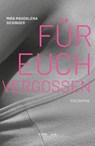 Für euch vergossen - Mira Magdalena Sickinger - 9783991560043