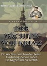 Caspar Wenger - Frank Xavier Richter - 9783991811626