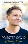 Priester David - David Pfammatter - 9783991851776