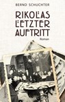 Rikolas letzter Auftritt - Bernd Schuchter - 9783992002498