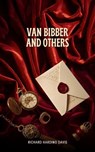 Van Bibber and Others - Richard Harding Davis - 9784393844427