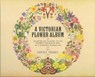 A Victorian Flower Album - Henry Terry ; Hiroshi Unno - 9784756250605