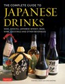 The Complete Guide to Japanese Drinks - Stephen Lyman ; Chris Bunting - 9784805314951