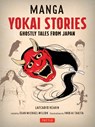 Manga Yokai Stories - Lafcadio Hearn - 9784805315668