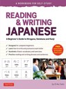 Reading & Writing Japanese: A Workbook for Self-Study - Eriko Sato - 9784805316580