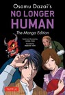 Osamu Dazai's No Longer Human - DAZAI,  Osamu - 9784805317723