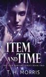 Item and Time - T H Morris - 9784824110695