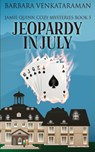 Jeopardy In July - VENKATARAMAN,  Barbara - 9784824112460