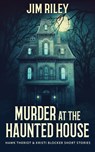 Murder at the Haunted House - Jim Riley - 9784824114266