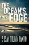 The Ocean's Edge - Susan Thumm Paxton - 9784824148711