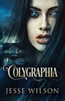 Colygraphia - Jesse Wilson - 9784824153081