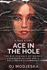 Ace In The Hole - Oj Modjeska - 9784824156587