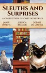 Sleuths and Surprises - Janie Owens ; Jessica Brimer ; Debbie De Louise - 9784824178763