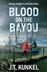 Blood on the Bayou - J. T. Kunkel - 9784824195838