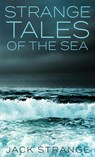 Strange Tales Of The Sea - Jack Strange - 9784867450857