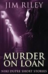 Murder On Loan - RILEY,  Jim - 9784867513576
