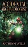 Accidental Archaeologist - Kathryn Wells - 9784867519035
