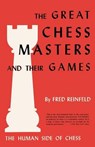 The Human Side of Chess the Great Chess Masters and Their Games - REINFELD,  Fred - 9784871877350