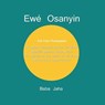Ewe Osanyin - Baba Jaha - 9784902837933
