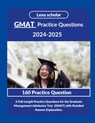 GMAT practice Questions 2024-2025 - Lexa Scholar - 9785005731692