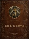 The Blue Flower - Henry van Dyke - 9785486040238