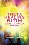 Thetahealing Ritim - Ideal Kilonuza Ulasin - Vianna Stibal - 9786052164112