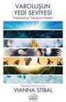 Thetahealing - Varolusun Yedi Seviyesi - Vianna Stibal - 9786057649225