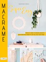Macrame Super Easy - Josephine Kirsch - 9786057834621