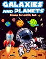 Galaxies And Planets Coloring And Activity Book For Kids Ages 8-10 - Am Publishing Press - 9786069607794