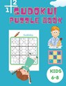 Sudoku Puzzle Book Kids 6-8 - Shanice Johnson - 9786069612491