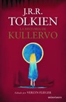 La historia de Kullervo/ Tehe Story of Kullervo - TOLKIEN,  J. R. R. - 9786070736780