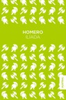 Ilíada / The Iliad - Homero - 9786070750014