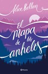 SPA-MAPA DE LOS ANHELOS - Alice Kellen - 9786070786280