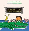 Cocodrilo Comepesadillas / The Nightmare-Eating Crocodile - Antonio Ramos Revillas - 9786070795510