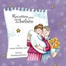 Recettes pour faire des bebes - Carmen Martinez Jover - 9786072906242