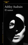 El Rumor / The Whispers - Ashley Audrain - 9786073841245