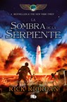La Sombra de la Serpiente / The Serpent's Shadow - Rick Riordan - 9786073852371