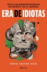 Era de Idiotas / A Time of Idiots -  - 9786073906685
