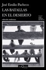 Las Batallas En El Desierto (Novel) / Battles in the Desert (a Novel) - José Emilio Pacheco - 9786073912549