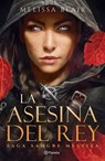 La Asesina del Rey / A Broken Blade - Melissa Blair - 9786073916851