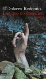 Redondo, D: Que No Duermen Nash (Novela Negra) / Those Who D - Dolores Redondo - 9786073921633