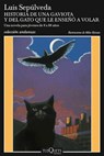 SPA-HISTORIA DE UNA GAVIOTA Y - Luis Sepúlveda - 9786074218084