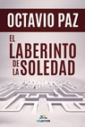Paz, O: Laberinto de la Soledad, El - Octavio Paz - 9786074537987