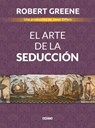 Greene, R: Arte de la Seducción - Robert Greene - 9786075277851