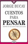 Bucay, J: Cuentos Para Pensar - Jorge Bucay - 9786075278070