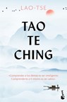 Tao Te Ching / The Way and It´s Power - Lao Tse - 9786075696676